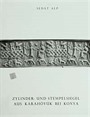 Zylinder - Und Stempelsiegel Aus Karahöyük Bei Konya