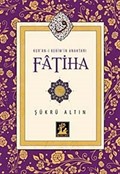 Kur'an-ı Kerim'in Anahtarı Fatiha