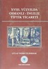 XVIII.Yüzyılda Osmanlı-İngiliz Tiftik Ticareti