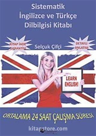 Sistematik İngilizce ve Türkçe Dilbilgisi Kitabı