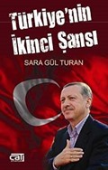 Türkiye'nin İkinci Şansı