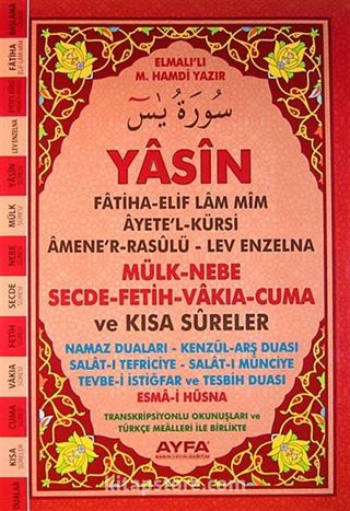 Yasin Mülk-Nebe-Secde-Fetih-Vakıa-Cuma ve Kısa Sureler Transkripsiyonlu Okunuşları ve Türkçe Mealleri ile Birlikte (Orta Boy) (Kod:Ayfa091)