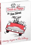Dixie ve Percy ile Son Sürat
