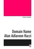 Domain Name Alan Adlarının Haczi
