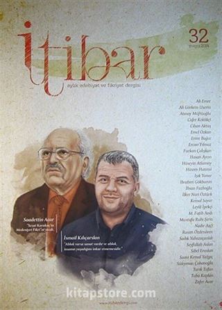 Sayı:32 Mayıs 2014 İtibar Edebiyat ve Fikriyat Dergisi