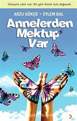 Annelerden Mektup Var