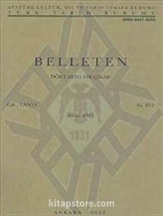 Belleten Cilt:LXXVI-Sayı:275 Nisan 2012