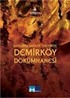 Savunma Sanatii Tarihinde Demirköy Dökümhanesi (DVD)