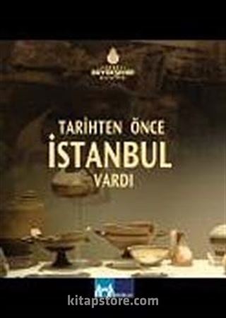 Tarihten Önce İstanbul Vardı (DVD)