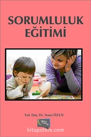 Sorumluluk Eğitimi