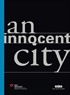 An Innocent City