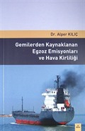 Gemilerden Kaynaklanan Egzoz Emisyonları ve Hava Kirliliği