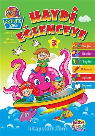 Haydi Eğlenceye 3 / Aktivite Serisi