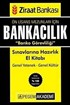2014 Bankacılık Sınavlarına Hazırlık Ziraat Bankası Banko Görevliliği El Kitabı Genel Yetenek-Genel Kültür