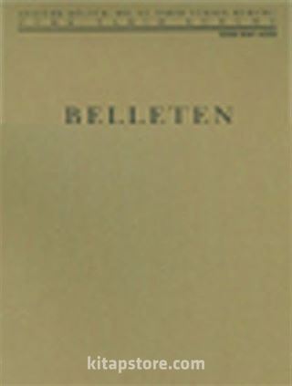 Belleten Cilt:LXXV-Sayı:272 Nisan 2011