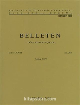 Belleten Cilt:LXXIII-Sayı:268 Aralık 2009