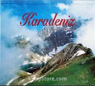 Karadeniz - Yeşile Yolculuk