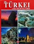 Die Türkei Land Vieler Kulturen