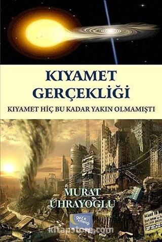 Kıyamet Gerçekliği
