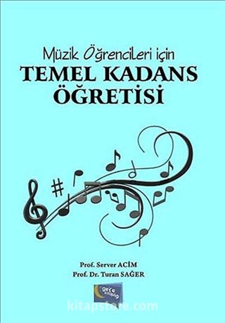 Müzik Öğrencileri İçin Temel Kadans Öğretisi