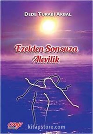 Ezelden Sonsuza Alevilik