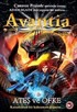 Ateş ve Öfke / Avantia Günlükleri -4