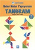 Tangram 2 / Neler Neler Yapıyorum