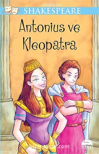 Antonius ve Kleopatra / Gençler İçin Shakespeare