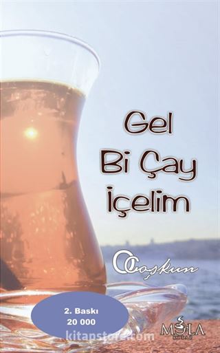 Gel Bi Çay İçelim