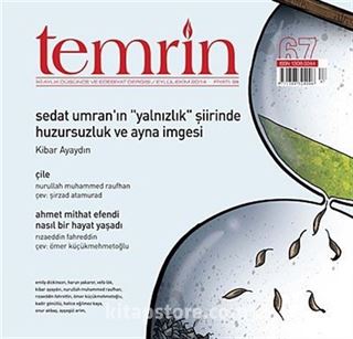 Temrin Aylık Düşünce ve Edebiyat Dergisi Sayı:67 Eylül-Ekim 2014