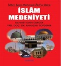 İslam Şairi Mehmed Akif'e Göre İslam Medeniyeti