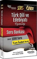 2015 KPSS ÖABT Türk Dili ve Edebiyatı Öğretmenliği Soru Bankası / Tam İsabet Serisi