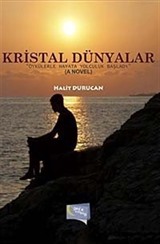 Kristal Dünyalar