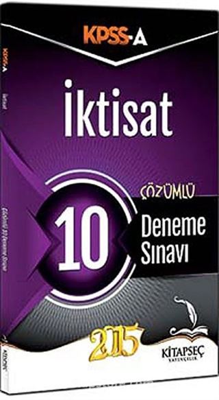 2015 KPSS-A İktisat 10 Çözümlü Deneme Sınavı