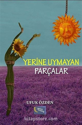 Yerine Uymayan Parçalar