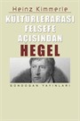 Kültürlerarası Felsefe Açısından Hegel