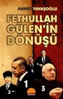 Fethullah Gülen'in Dönüşü