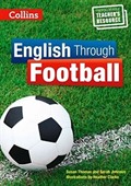 English Through Football -Photocopiable Teacher's Resource