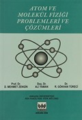 Atom ve Molekül Fiziği Problemleri ve Çözümleri