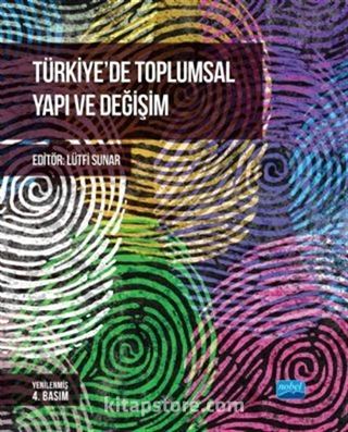Türkiye'de Toplumsal Yapı ve Değişim