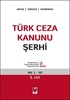 Türk Ceza Kanunu Şerhi (5 Cilt Takım)