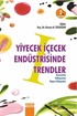 Yiyecek İçecek Endüstrisinde Trendler 1