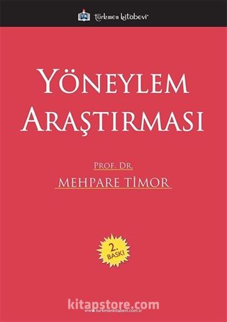 Yöneylem Araştırması (Mehpare Timor)