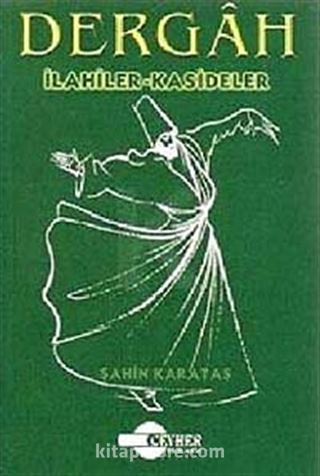 Dergah, İlahiler, Kasideler cep boy