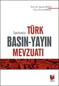 İçtihatlı Türk Basın-Yayın Mevzuatı