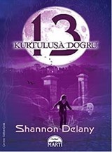 13: Kurtuluşa Doğru