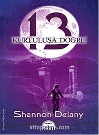 13: Kurtuluşa Doğru