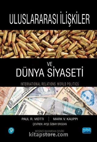 Uluslararası İlişkiler ve Dünya Siyaseti