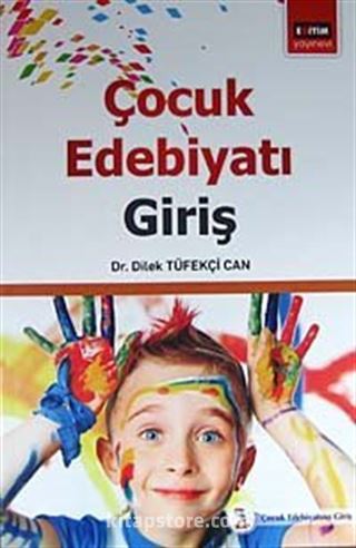 Çocuk Edebiyatı: Giriş