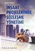 İnşaat Projelerinde Sözleşme Yönetimi